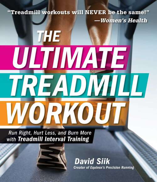 Book cover of The Ultimate Treadmill Workout