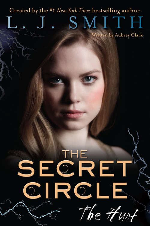 Book cover of The Secret Circle: The Hunt