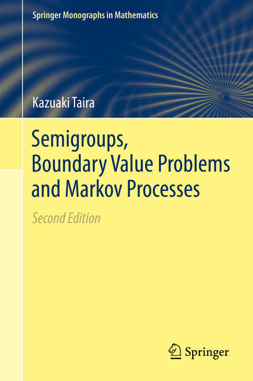 Book cover of Semigroups, Boundary Value Problems and Markov Processes