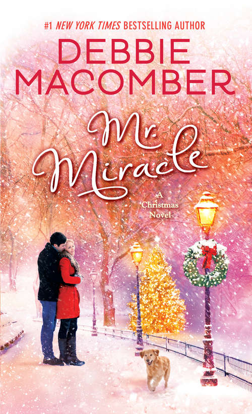 Book cover of Mr. Miracle: A Christmas Novel (Miracle Ser. #3)