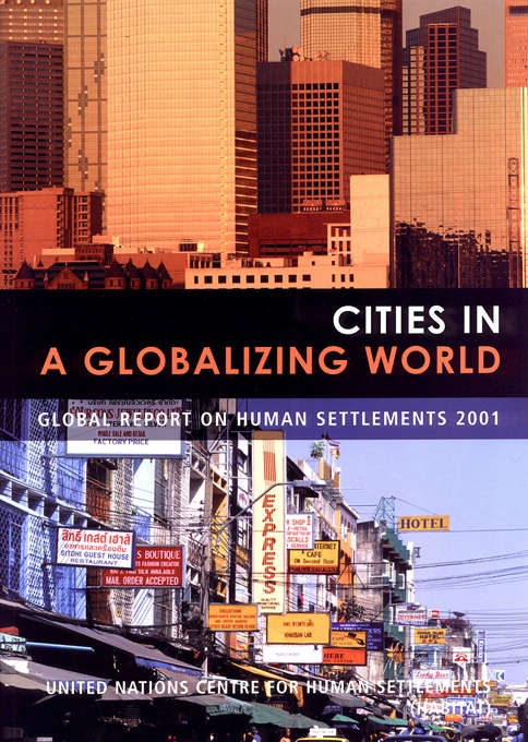 Book cover of Cities in a Globalizing World: Global Report on Human Settlements