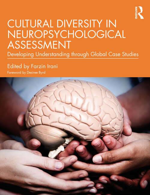 Book cover of Cultural Diversity in Neuropsychological Assessment: Developing Understanding through Global Case Studies