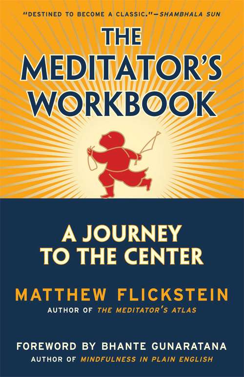 Book cover of The Meditator's Workbook