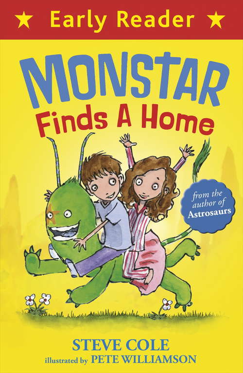 Book cover of Early Reader: Monstar Finds a Home