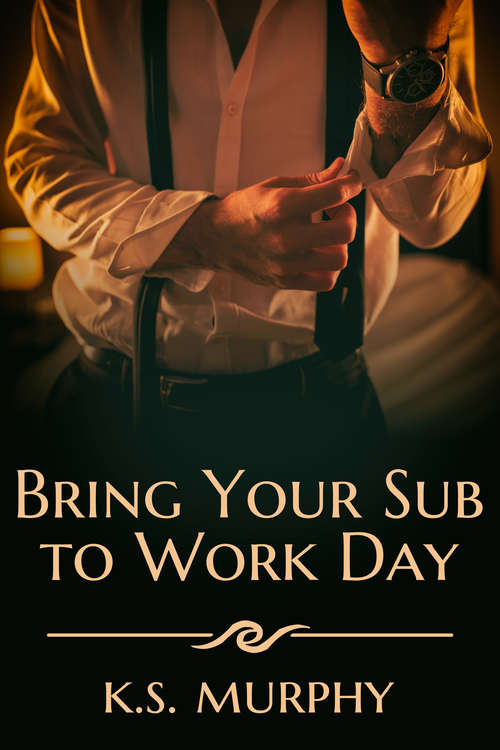 Book cover of Bring Your Sub to Work Day