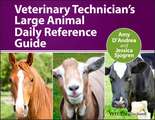 Book cover of Veterinary Technician's Large Animal Daily Reference Guide