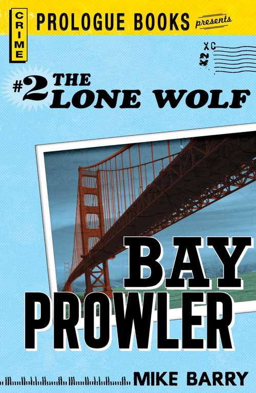 Lone Wolf #2: Bay Prowler