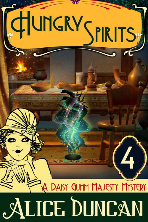 Book cover of Hungry Spirits: Historical Mystery (Daisy Gumm Majesty Mystery #4)