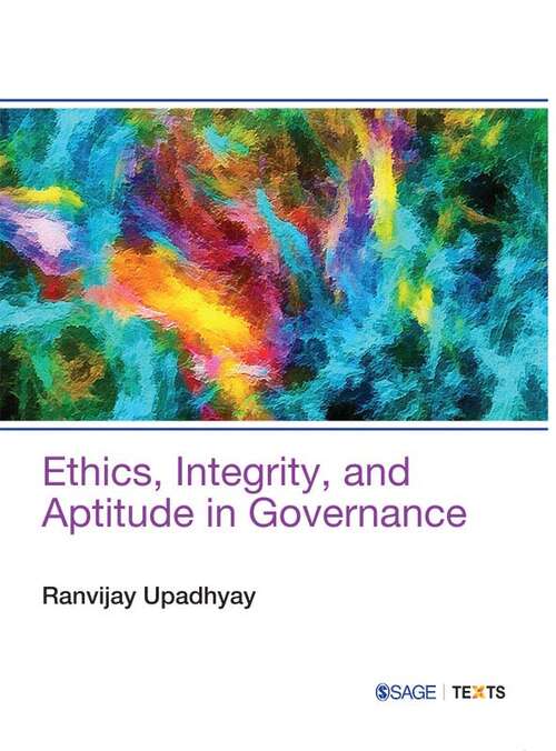 Book cover of Ethics, Integrity, and Aptitude in Governance