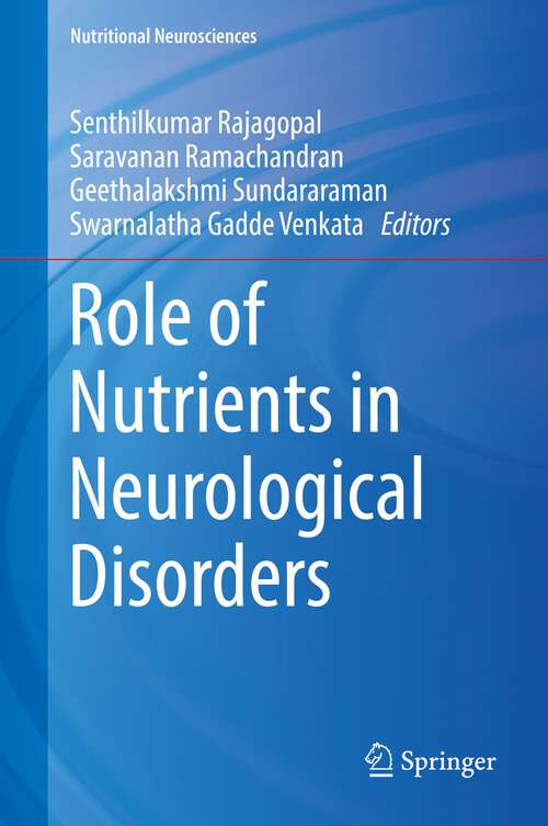Book cover of Role of Nutrients in Neurological Disorders (1st ed. 2022) (Nutritional Neurosciences)