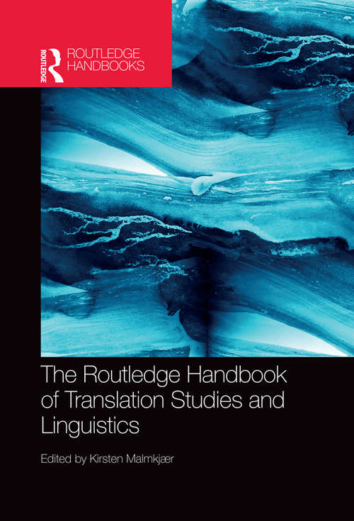 Book cover of The Routledge Handbook of Translation Studies and Linguistics (Routledge Handbooks in Translation and Interpreting Studies)