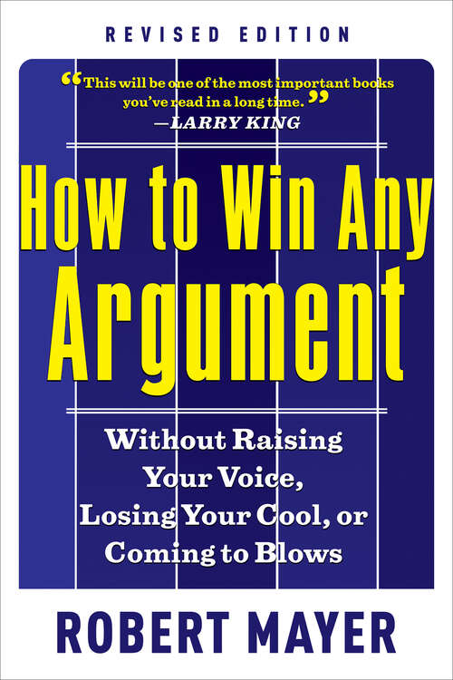 Book cover of How to Win Any Argument