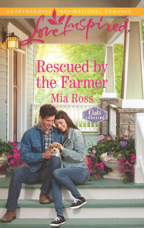 Rescued by the Farmer: The Rancher's Family Wish Rescued By The Farmer A Match Made In Alaska (Oaks Crossing #2)