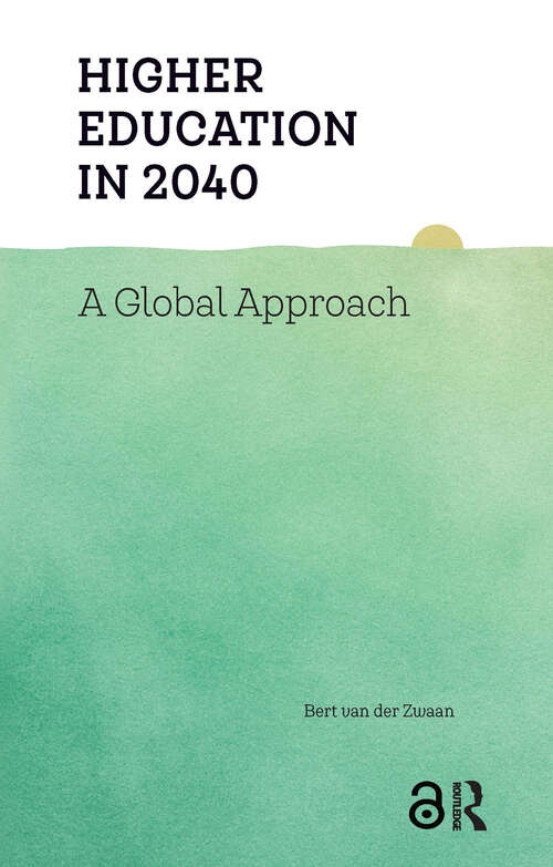 Book cover of Higher Education in 2040: A Global Approach (1)
