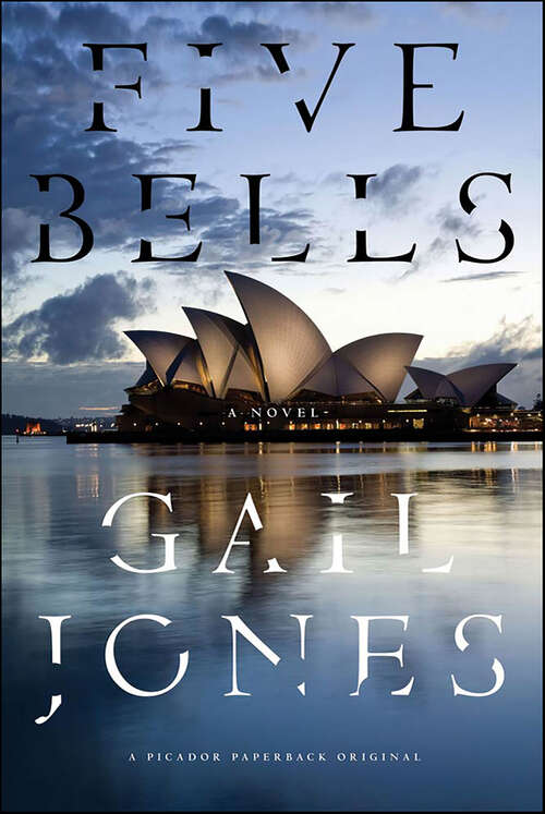 Book cover of Five Bells: A Novel