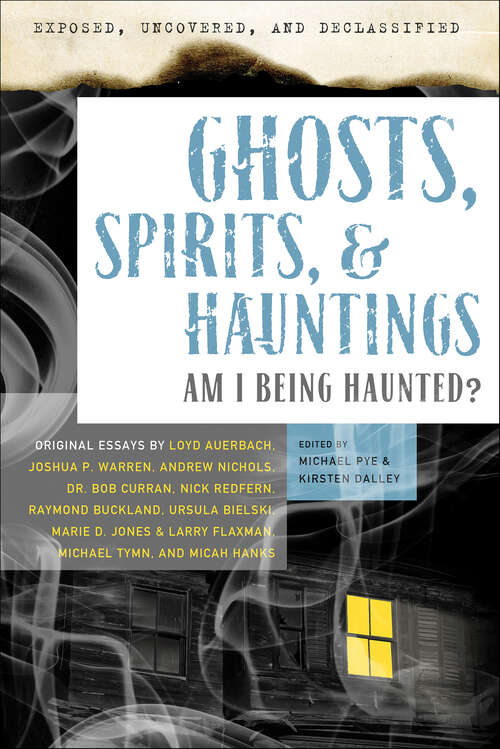 Book cover of Exposed, Uncovered & Declassified: Am I Being Haunted? (Exposed, Uncovered, & Declassified)