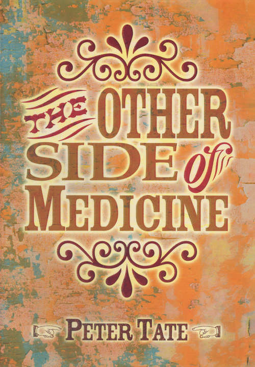 The Other Side of Medicine