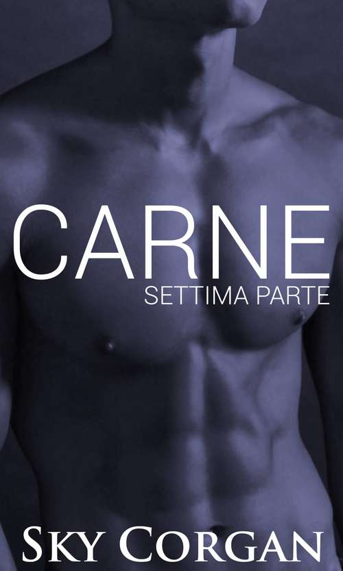 Book cover of Carne: Settima Parte
