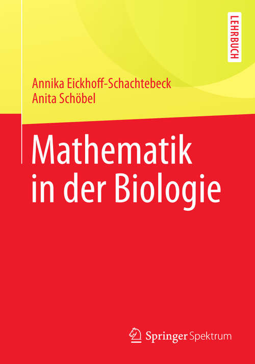 Book cover of Mathematik in der Biologie