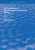 Handbook of Biochemistry: Section D Physical Chemical Data, Volume I (Routledge Revivals Ser.)