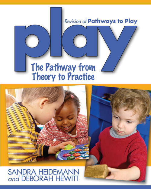 Book cover of Play: The Pathway From Theory To Practice