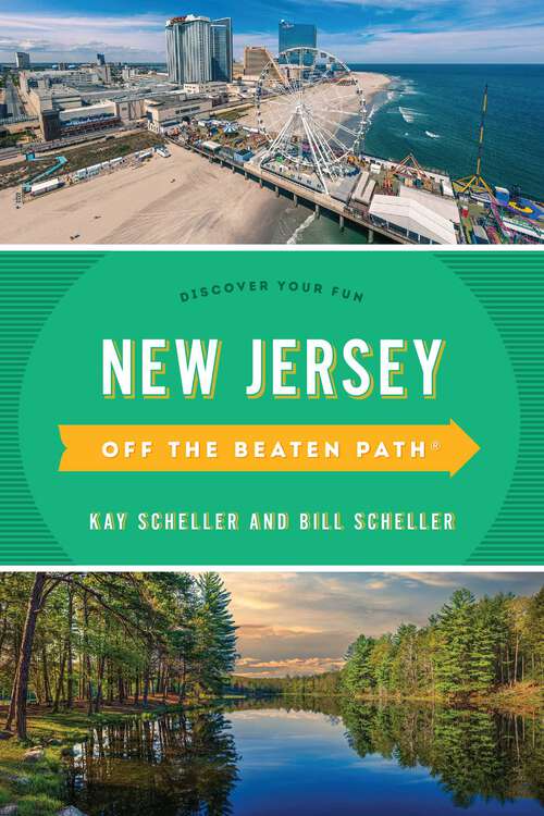 Book cover of New Jersey Off the Beaten Path®: Discover Your Fun (10th Edition) (Off the Beaten Path Series)