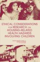 Ethical Considerations For Research On Housing-related Health Hazards Involving Children