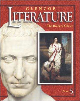 Glencoe Literature: The Reader's Choice, Course 5