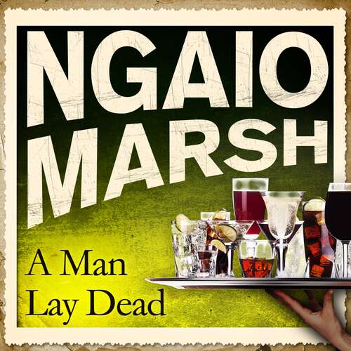 Book cover of A Man Lay Dead (Inspector Alleyn #1)