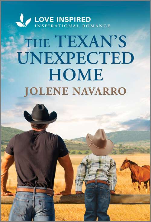 Book cover of The Texan's Unexpected Home: An Uplifting Inspirational Romance (Original) (The Ranchers of Rio Bella)