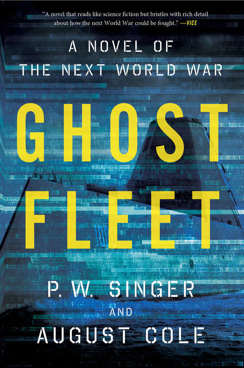 Book cover of Ghost Fleet: A Novel of the Next World War