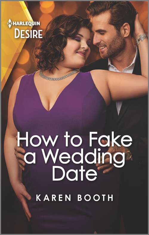 Book cover of How to Fake a Wedding Date: A brother's best friend, curvy romance (Original) (Little Black Book of Secrets #3)