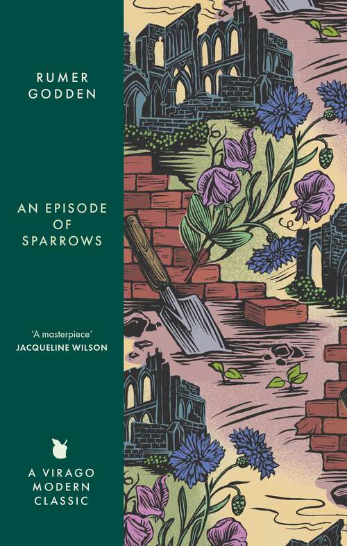 Book cover of An Episode of Sparrows: A Virago Modern Classic (Virago Modern Classics #157)