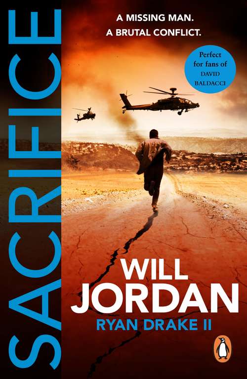 Book cover of Sacrifice: (Ryan Drake: book 2): a gripping, fast-paced, all-action page-turner you won’t be able to put down… (Ryan Drake #2)