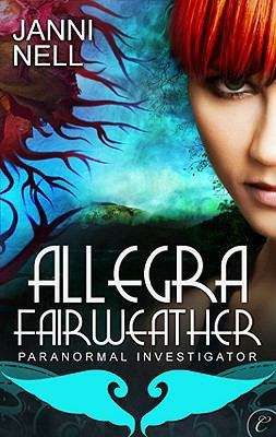 Allegra Fairweather: Paranormal Investigator