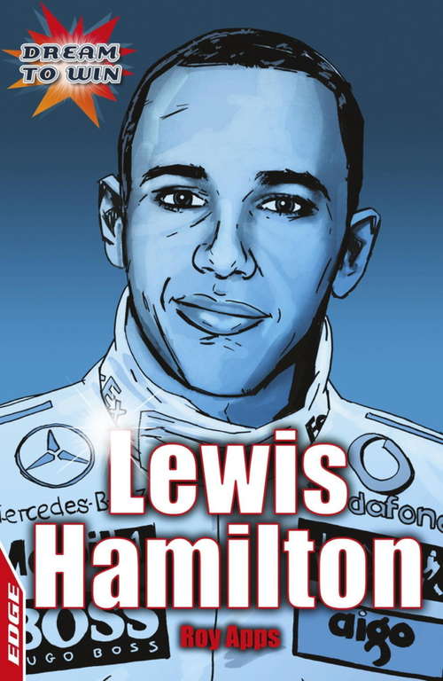 Lewis Hamilton: EDGE - Dream to Win