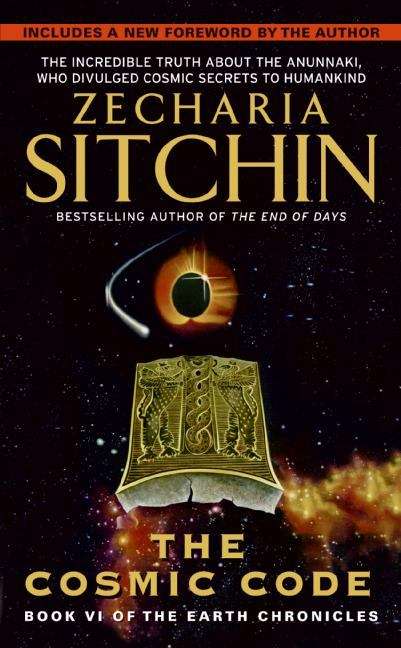 Book cover of The Cosmic Code (The Earth Chronicles #6)