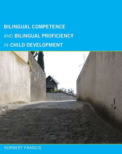 Book cover of Bilingual Competence and Bilingual Proficiency in Child Development
