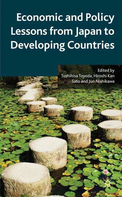 Economic and Policy Lessons from Japan to Developing Countries