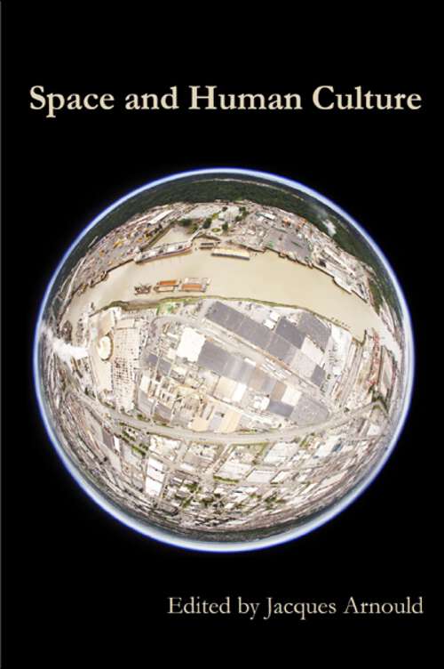 Book cover of Space and Human Culture