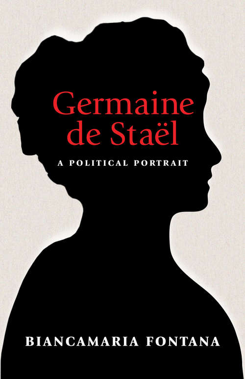 Book cover of Germaine de Stael: A Political Portrait