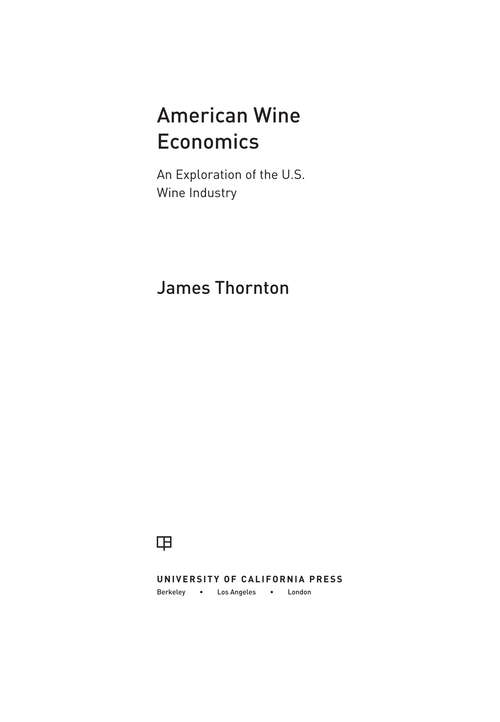 Book cover of American Wine Economics
