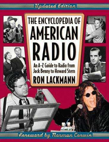 Book cover of The Encyclopedia of American Radio: An A-Z Guide to Radio from Jack Benny to Howard Stern
