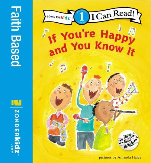 Book cover of If You're Happy and You Know It (I Can Read!: Level 1)