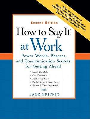 Book cover of How to Say It at Work, Second Edition