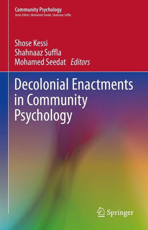 Book cover of Decolonial Enactments in Community Psychology (1st ed. 2022) (Community Psychology)