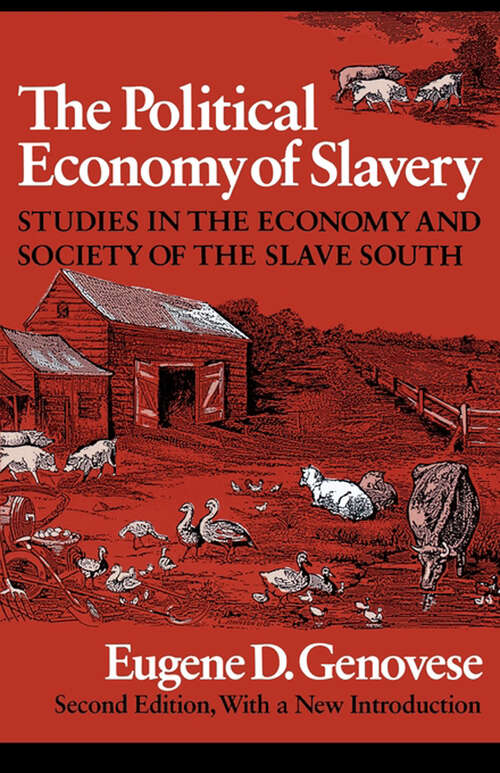 Book cover of The Political Economy of Slavery