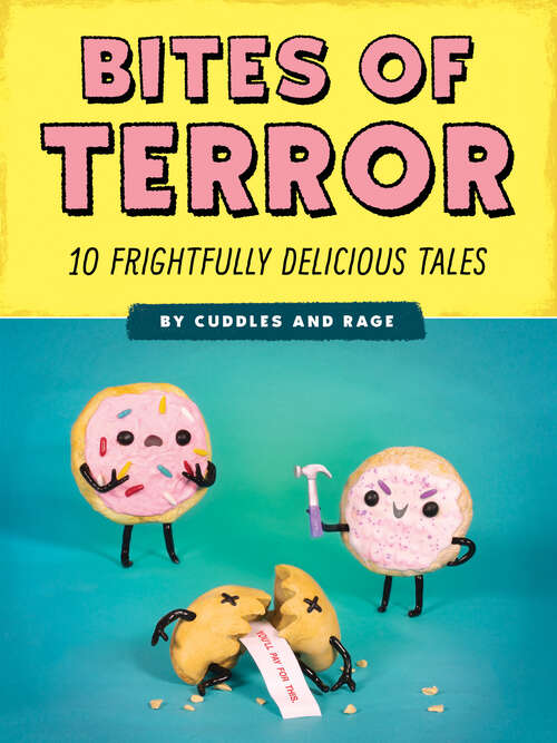 Book cover of Bites of Terror: Ten Frightfully Delicious Tales
