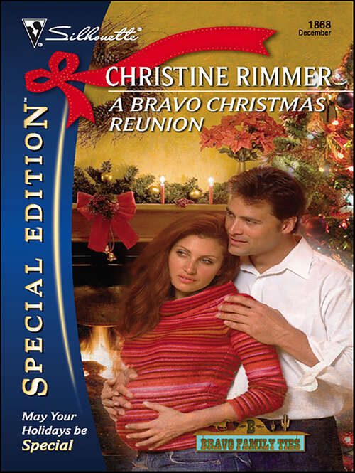 Book cover of A Bravo Christmas Reunion (Bravo Family Ties)