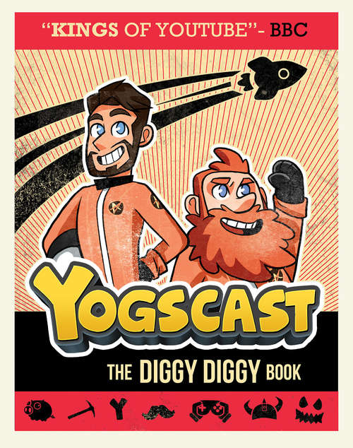 Book cover of Yogscast: The Diggy Diggy Book